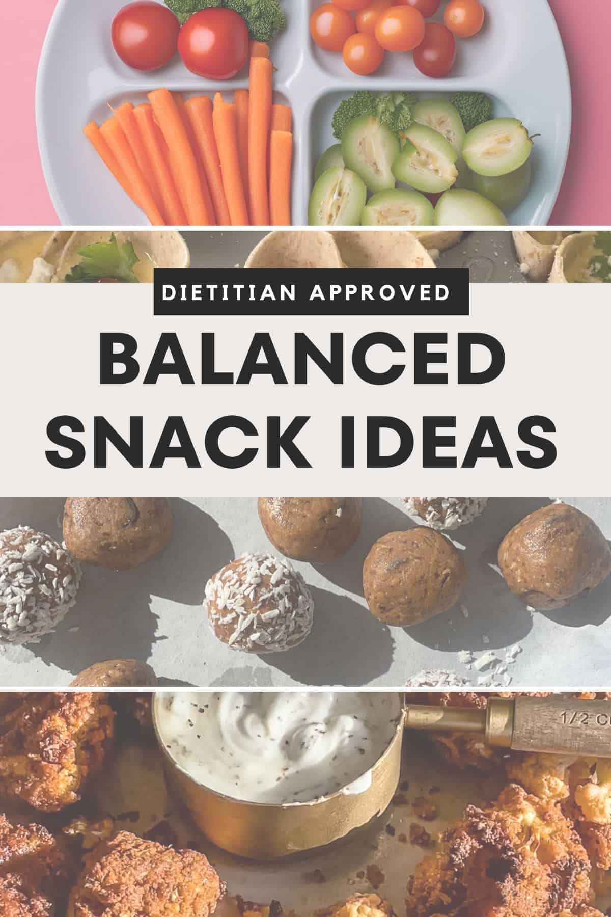 balanced snack ideas