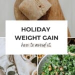 how to avoid holiday weight gain