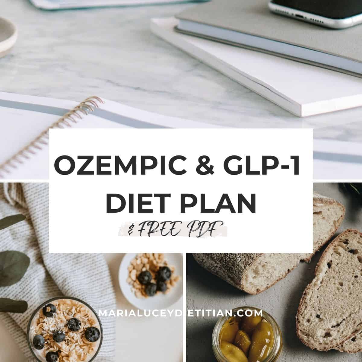 A picture of a notebook and healthy food with a text box overlaying it saying ozempic & glp-1 diet plan & free pdf.