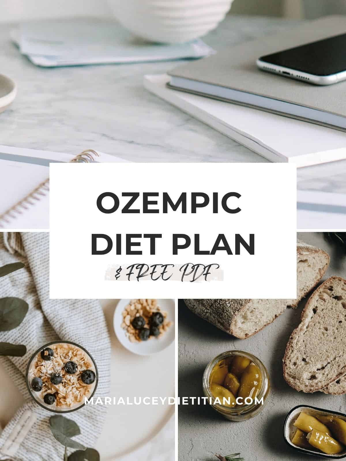 This is an infographic of a notebook with a text overlay saying ozempic diet plan & free PDF.